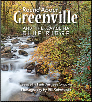 Round About Greenville by Pam Shucker and Bill Robertson
