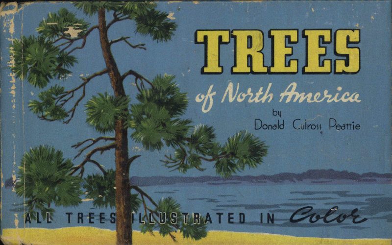bookcover Trees You Want to Know by Donald Culross Peattie