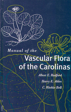 bookcover Manual of the Vascular Flora of the Carolinas by Albert E. Radford, Harry E. Ahles, and C. Ritchie Bell