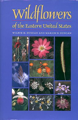 bookcover Wildflowers of the Eastern United States by Wilbur H. Duncan and Marion B. Duncan